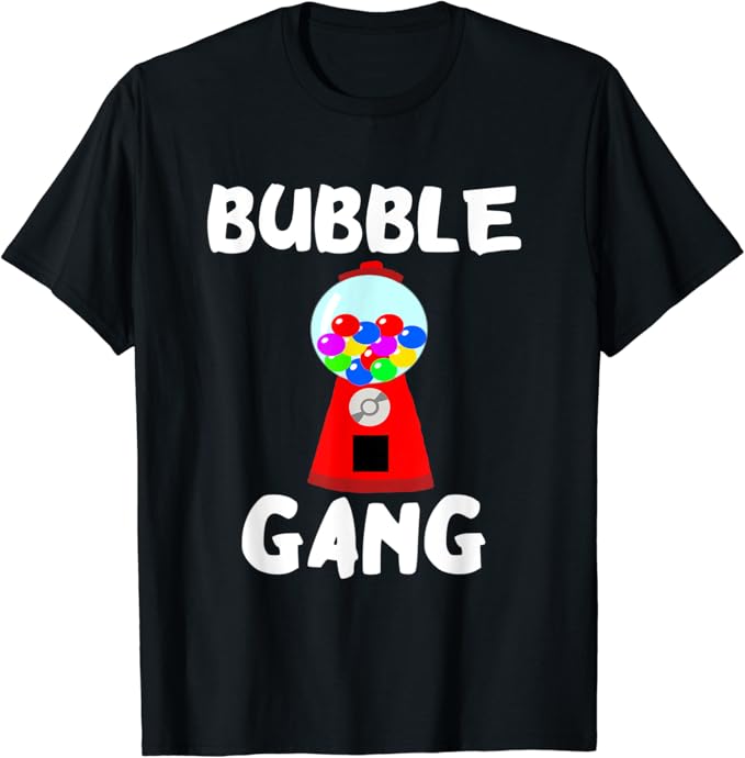 Comment Enlever Chewing Gum Sur Tee Shirt Bubble Gang Gumball Machine Squad Candy Team Chewing Crew T-Shirt